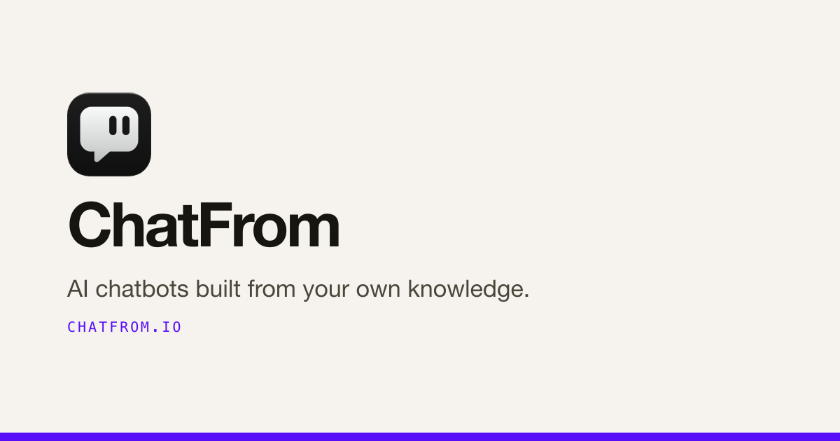 AI chatbot for business, from your own documents | ChatFrom